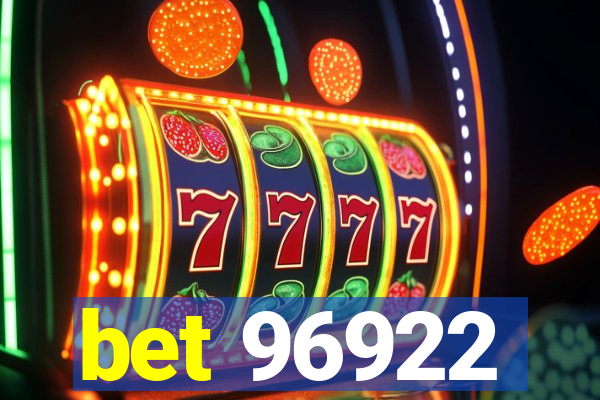 bet 96922